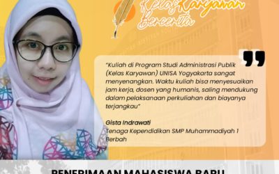 Testimoni dan Beasiswa Mahasiswa Kelas Karyawan Administrasi Publik UNISA Yogyakarta