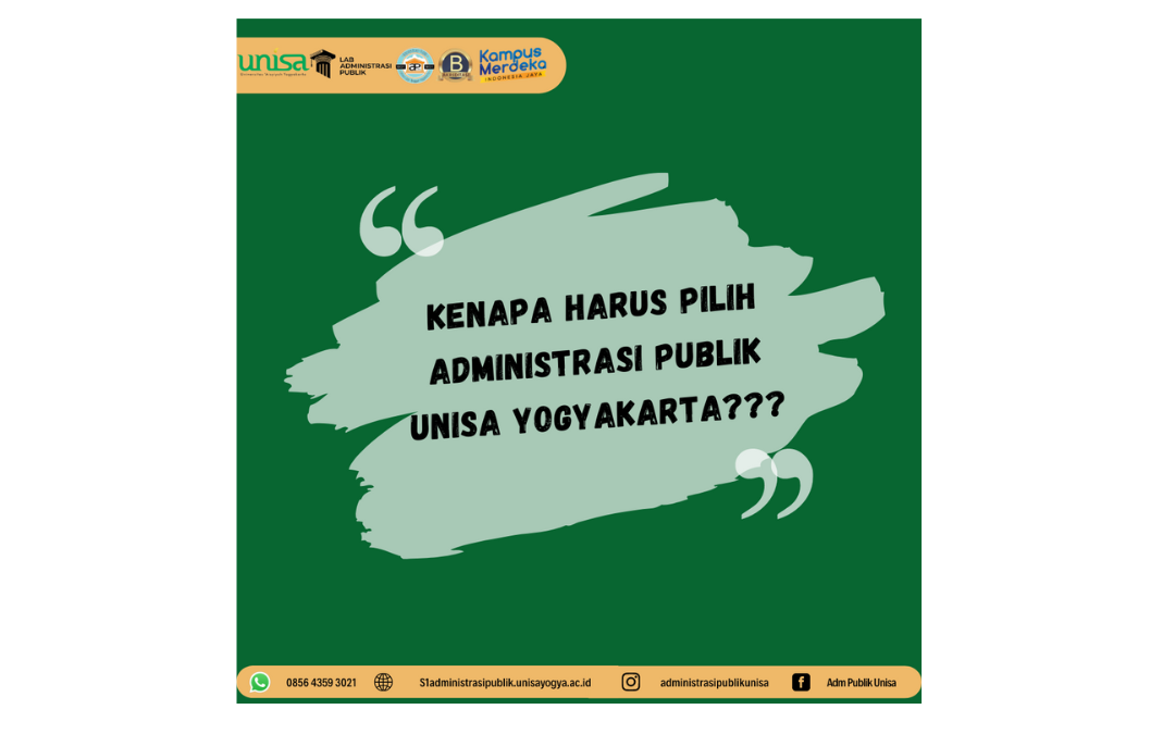5 Alasan Kamu Harus Pilih Prodi Administrasi Publik UNISA Yogyakarta